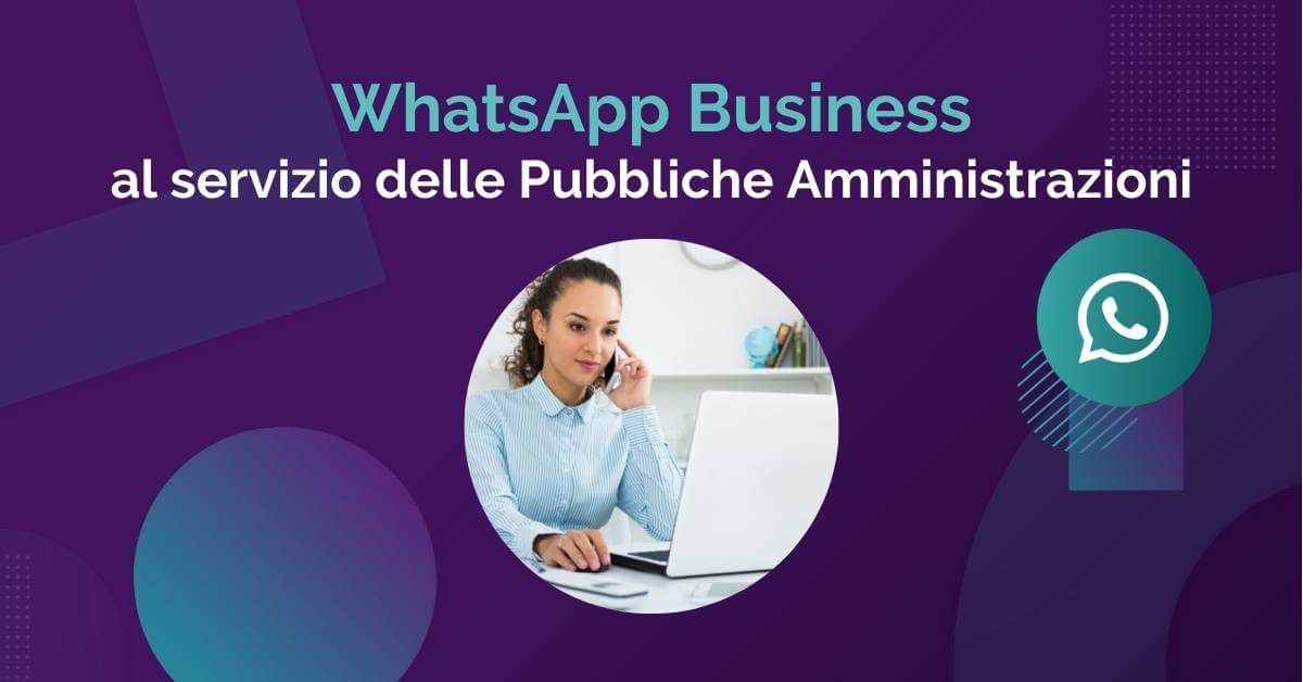WhatsApp Business API - Pubbliche Amministrazioni