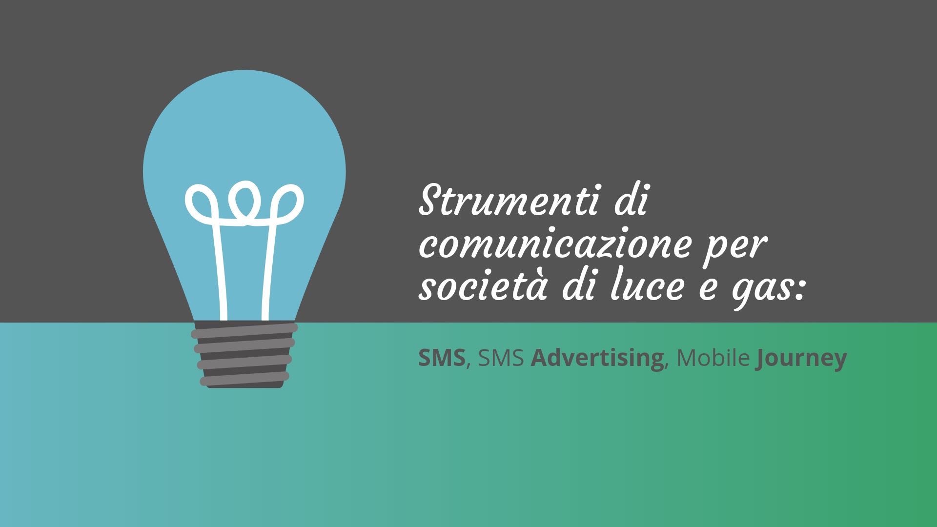 SMS per società di gas e luce - SMS per le utenze