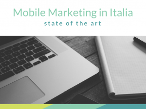 Mobile Marketing in Italia State of the art